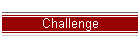 Challenge